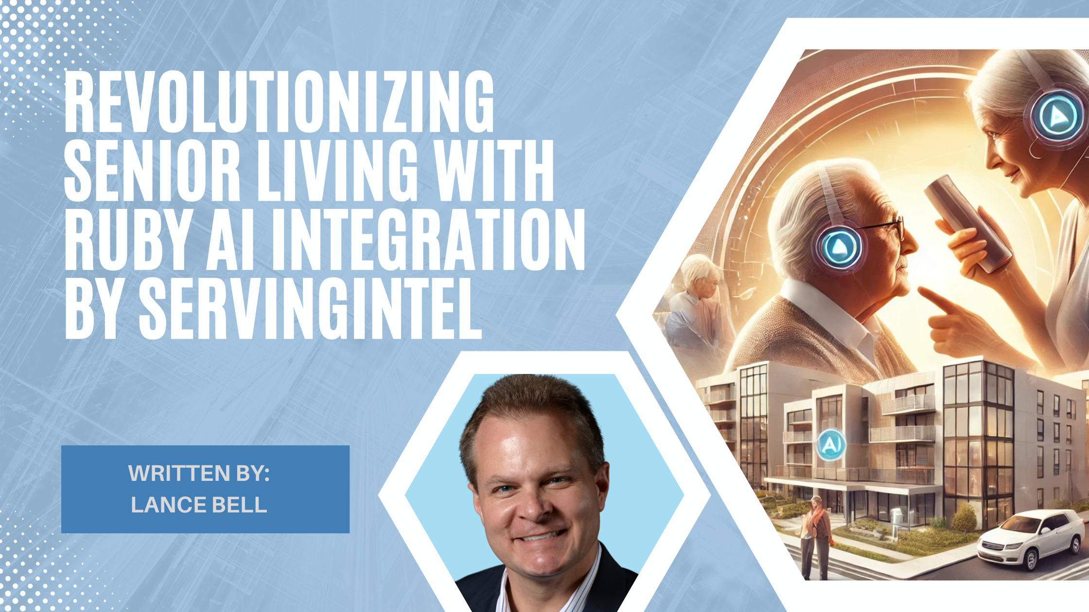 Revolutionizing Senior Living with Ruby AI Integration